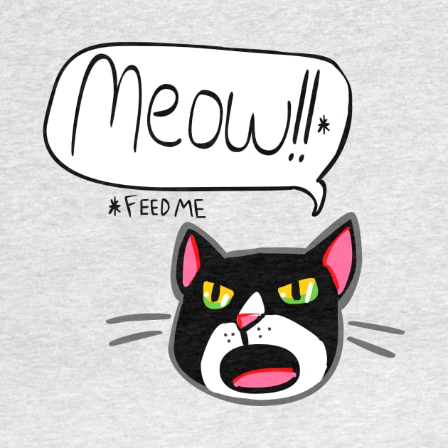 Funny Cat Feed Me Meow 2.0 by sky665